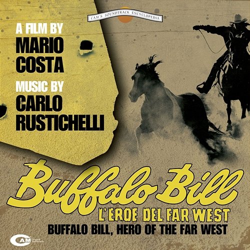 Buffalo Bill l'eroe del Far West Carlo Rustichelli