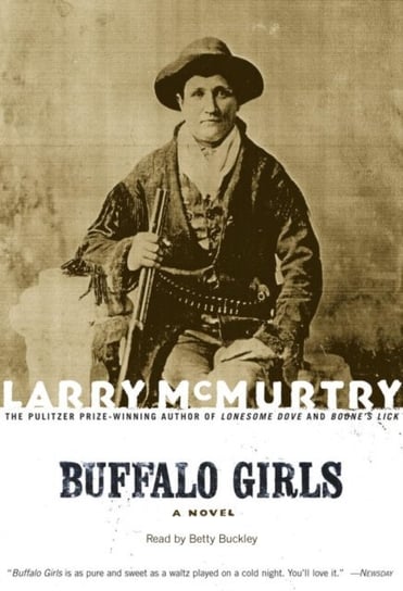Buffalo Girls McMurtry Larry