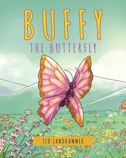 Buffy The Butterfly Landkammer Ted