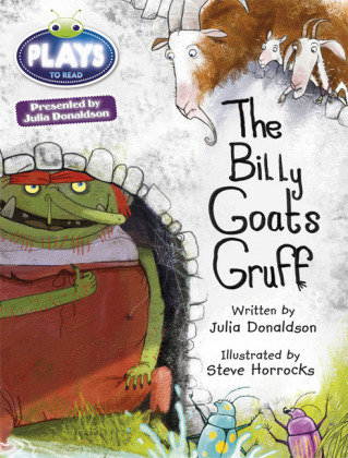 Bug Club Guided Julia Donaldson Plays Year Two Turquoise The Billy Goats Gruff Donaldson Julia