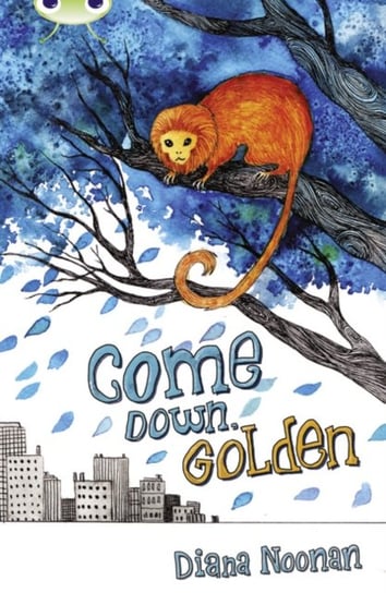 Bug Club Independent Fiction Year 3 Brown A Come Down, Golden Noonan Diana
