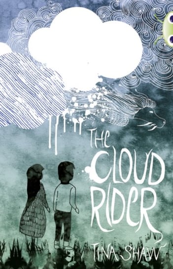 Bug Club Independent Fiction Year 3 Brown B The Cloud Rider Tina Shaw