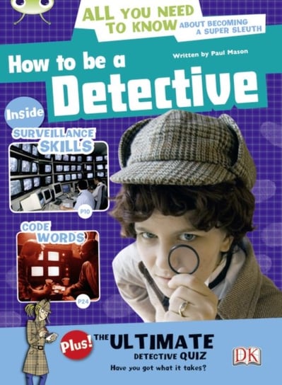 Bug Club NF Red (KS2) A5C How to be a Detective Mason Paul