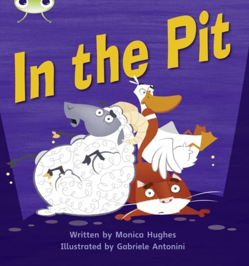Bug Club Phonics Fiction Reception Phase 2 Set 04 In the Pit Hughes Monica