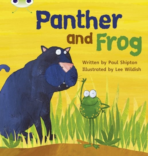 Bug Club Phonics Fiction Reception Phase 3 Set 11 Panther and Frog Shipton Paul