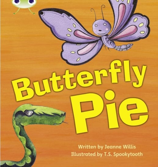 Bug Club Phonics Fiction Year 1 Phase 5 Set 16 Butterfly Pie Willis Jeanne