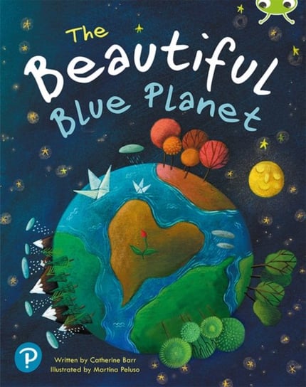 Bug Club Shared Reading: The Beautiful Blue Planet (Year 1) Barr Catherine