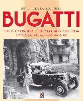 Bugatti - The 8-Cylinder Touring Cars 1920-34 Price Barrie