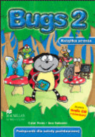 Bugs 2. Student`s Book CD Opracowanie zbiorowe
