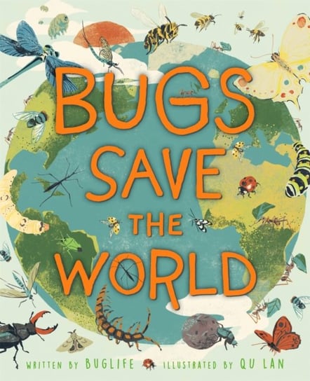 Bugs Save the World Buglife