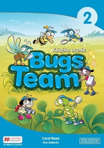 Bugs Team 2. Książka ucznia Read Carol, Soberon Ana