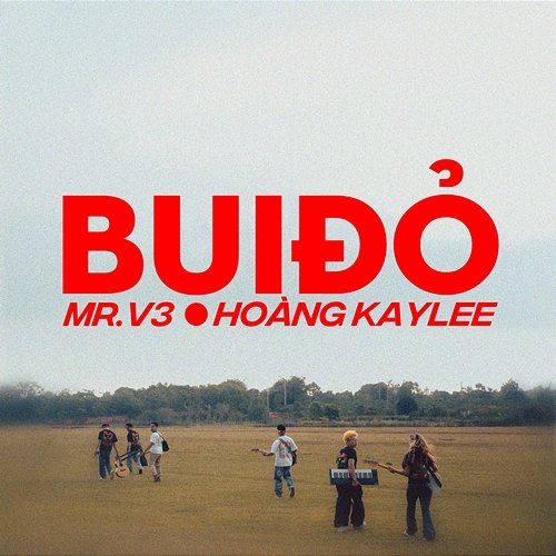 BỤI ĐỎ MR.V3 & Hoàng KayLee