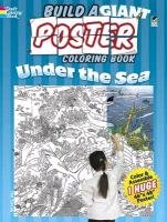 Build a Giant Poster Coloring Book -- Under the Sea Sovak Jan