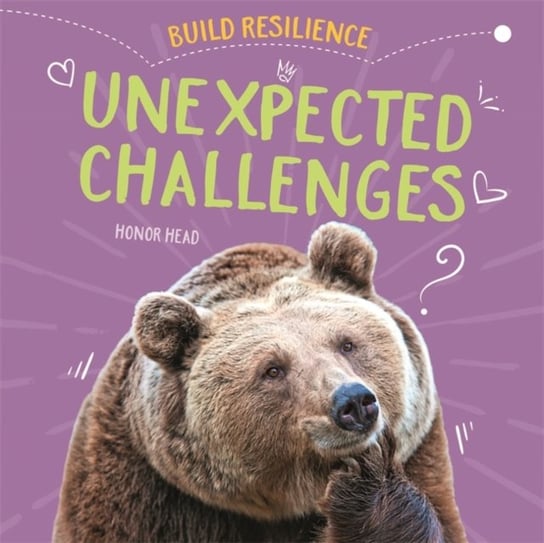Build Resilience: Unexpected Challenges Honor Head