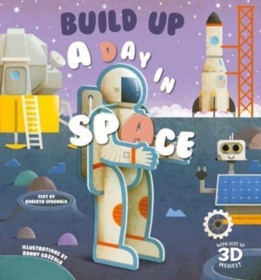 Build Up A Day in Space Roberta Spagnolo