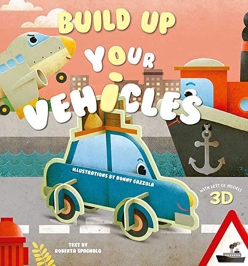 Build Up your Vehicles Opracowanie zbiorowe