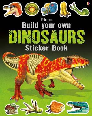 Build Your Own Dinosaurs Sticker Book Tudhope Simon