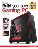 Build Your Own Gaming PC Barnes Russell
