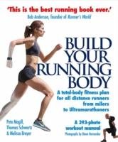 Build Your Running Body Magill Pete, Schwartz Thomas, Breyer Melissa