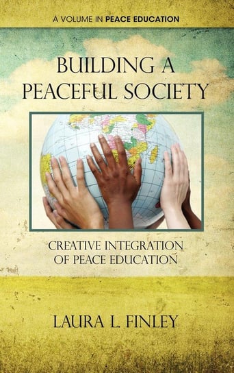 Building a Peaceful Society Finley Laura L.