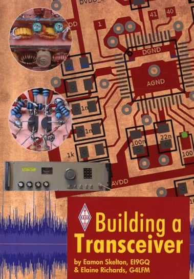 Building a Transceiver Skelton Eamon