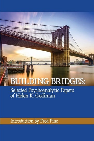 Building Bridges Gediman Helen K