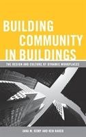 Building Community in Buildings Kemp Jana M., Baker Ken