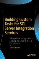 Building Custom Tasks for SQL Server Integration Services Leonard Andy