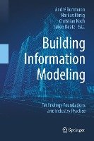 Building Information Modeling Springer-Verlag Gmbh, Springer International Publishing