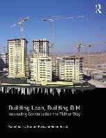 Building Lean, Building BIM Sacks Rafael, Korb Samuel, Barak Ronen