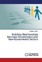 Building Relationships Between Government and Non-Government Sectors Webber Courtney
