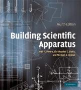 Building Scientific Apparatus Moore John H., Davis Christopher C., Coplan Michael A.