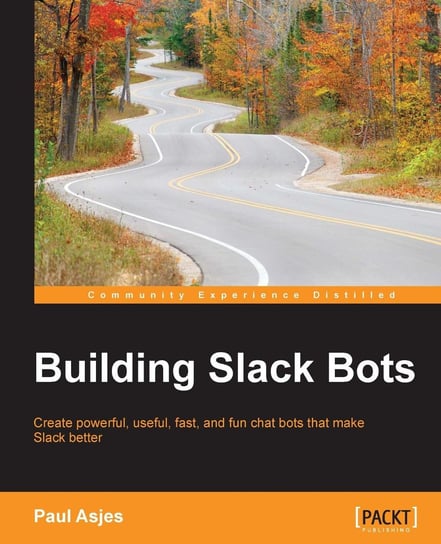 Building Slack Bots Paul Asjes