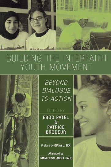 Building the Interfaith Youth Movement Patel Eboo
