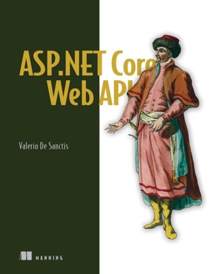 Building Web APIs with ASP.NET Core Valerio Sanctis