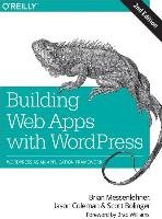 Building Web Apps with WordPress Messenlehner Brian