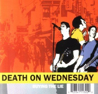 Buing The Lie Death On Wednesday