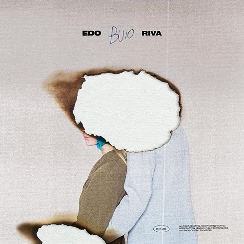 Buio EDO, Riva