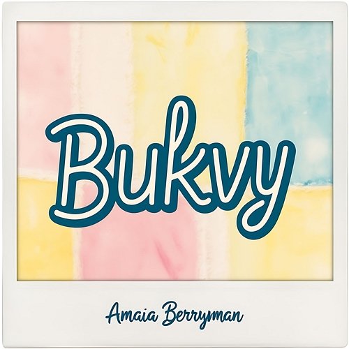 Bukvy Amaia Berryman