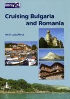 Bulgaria and Romania Cruising Guide Cameron Nic