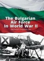 Bulgarian Air Force in World War II Martinez Eduardo