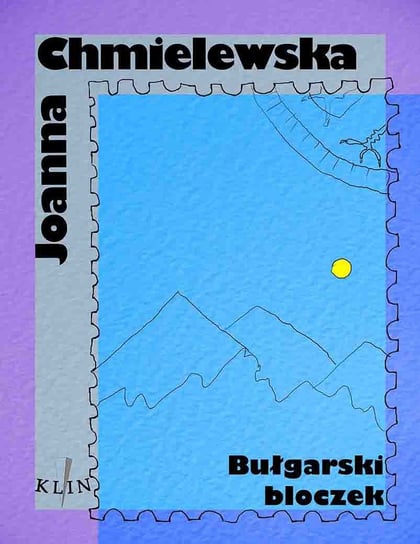 Bułgarski bloczek Chmielewska Joanna