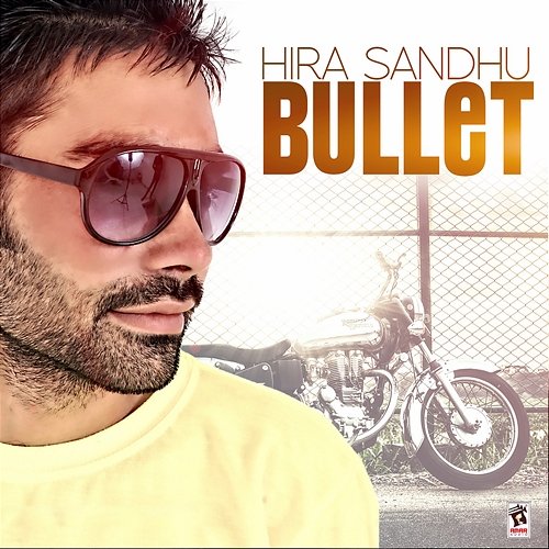 Bullet Hira Sandhu