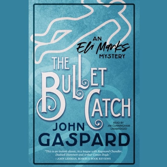 Bullet Catch Gaspard John