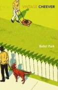 Bullet Park Cheever John