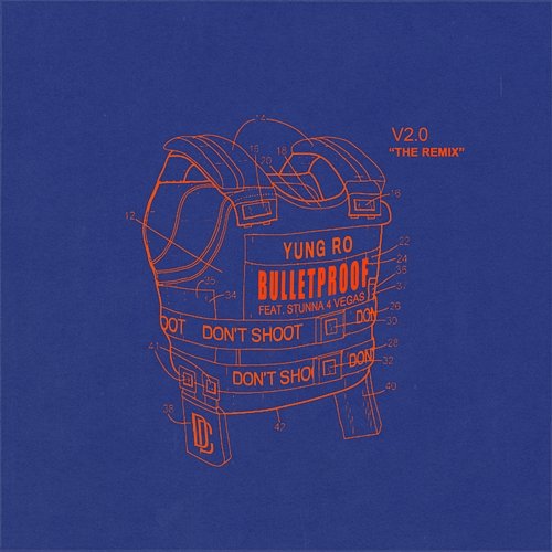Bulletproof Yung Ro feat. Stunna 4 Vegas