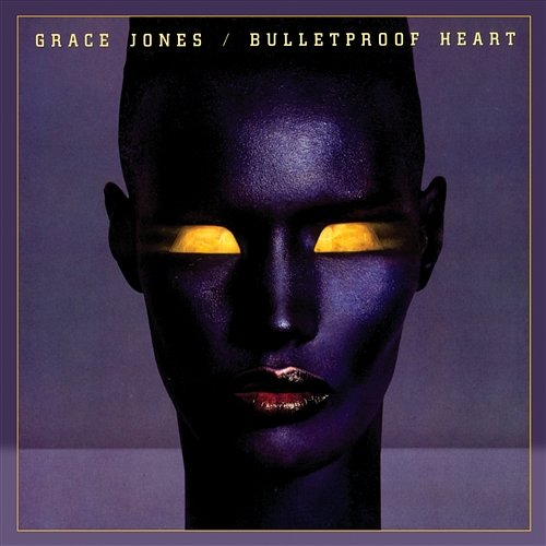 Bulletproof Heart Grace Jones