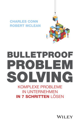 Bulletproof Problem Solving Wiley-Vch