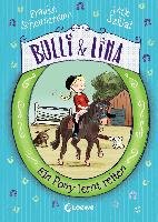 Bulli & Lina - Ein Pony lernt reiten Scheunemann Frauke, Szillat Antje