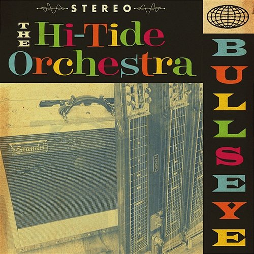 Bullseye! The Hi-Tide Orchestra
